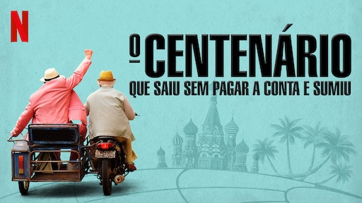 capa do filme o centenário que saiu sem pagar e nunca mais voltou