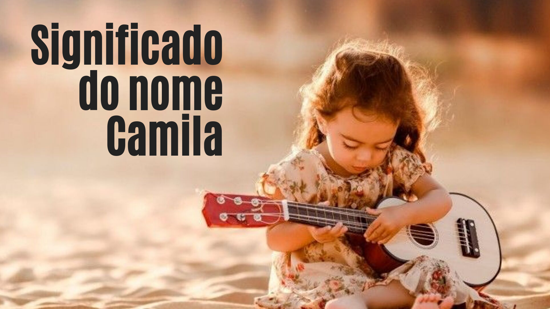 Significado do nome Camila 🤔 + Curiosidades 👀 + Mensagens 👼